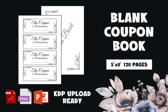 Blank Coupon Book - KDP Interior: A Strategic Asset for Low-Content Publishing