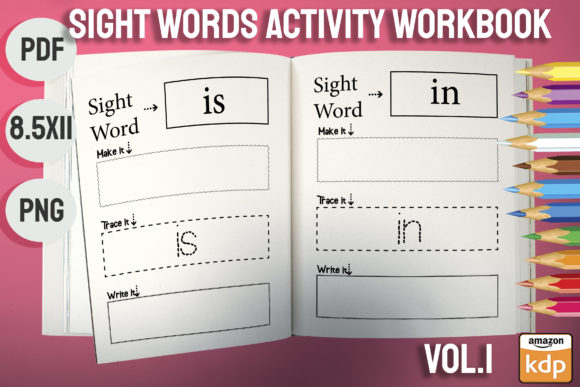 Sight Words for Kids Vol.1 KDP Interior: A Practical Guide to Quality and Usability
